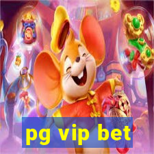 pg vip bet